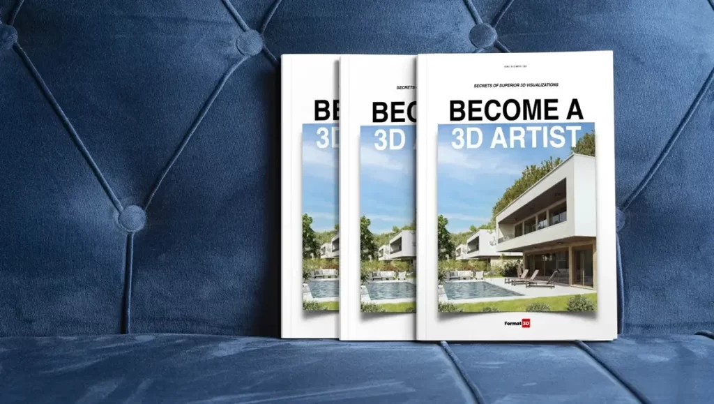 eBook: Become a 3D artist. Secrets of superior 3D visualizations ...